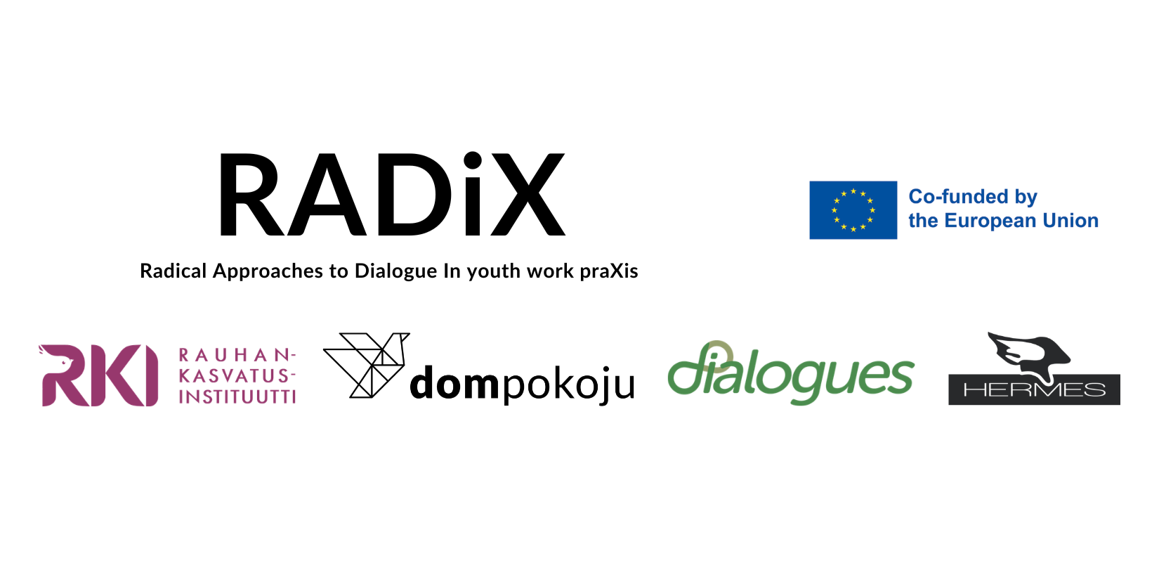 Radical Approaches to Dialogue in Youth Work Praxis (RADiX)